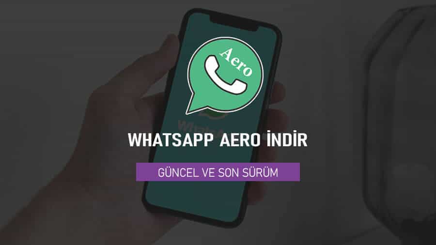 WhatsApp Aero APK İndir (2022)