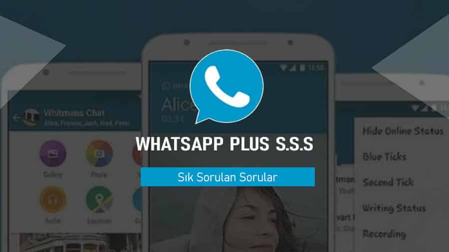 WhatsApp Plus Sık Sorulan Sorular (SSS)